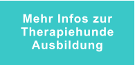 Mehr Infos zur Therapiehunde Ausbildung