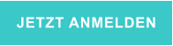 JETZT ANMELDEN